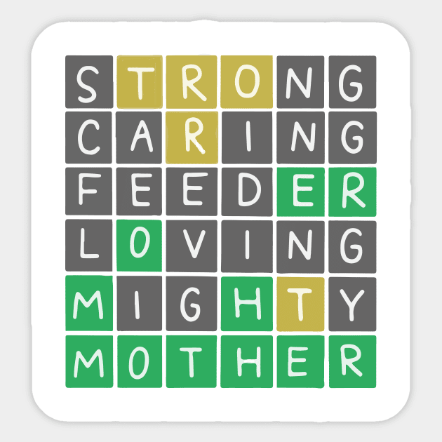 Strong Caring Feeder Loving Mighty Mother | Mom Wordle Shirts Sticker by Kibria1991